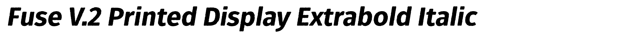 Fuse V.2 Printed Display Extrabold Italic image